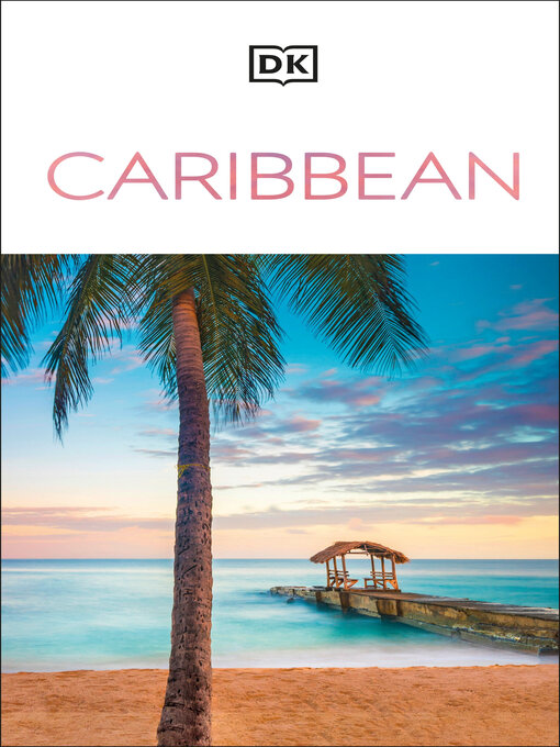 Title details for DK Caribbean by DK Travel - Available